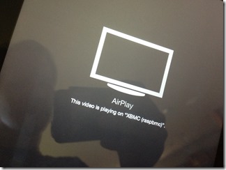 My iOS device says it's throwing video at the Raspbmc